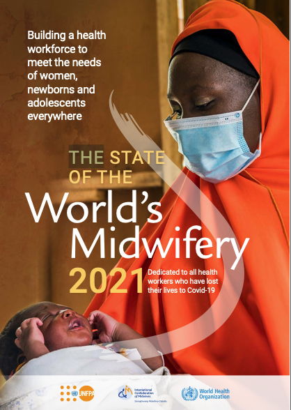 The State of the World's Midwifery 2021 poster of a women holding a newborn